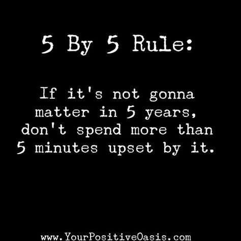 5 By 5 Rule, Life Quotes Love, Note To Self, Great Quotes, Wisdom Quotes, True Quotes, Inspirational Words, Words Quotes, Life Lessons