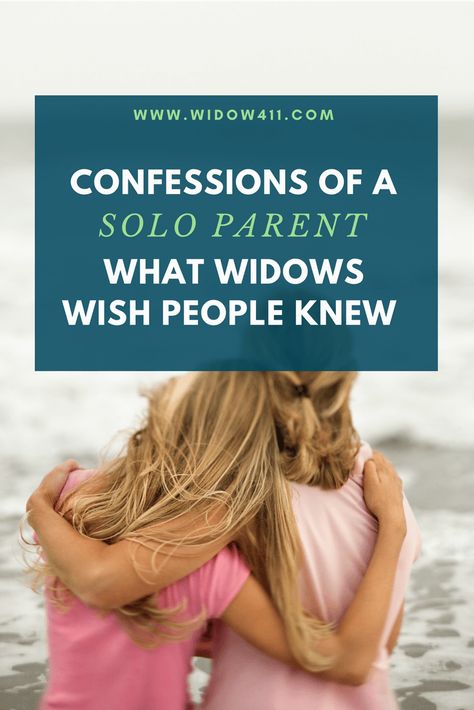 Widowhood means you're a solo parent and you don't have the luxury of falling back on the other parent when the going gets rough. Widowed Mom Quotes, Widow Mom Quotes, Solo Parenting Quotes, Widow Quotes, Widowed Mom, Parenting Illustration, Single Moms, Strong Marriage, Love My Kids