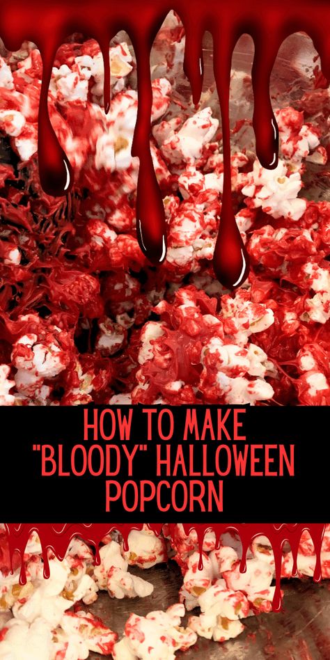 How To Make Red Bloody Halloween Popcorn For Halloween Party Treats - This popcorn for Halloween is great for Halloween party food easy ideas for teen Halloween party, gross foods for Halloween, vampire Halloween foods, horror snack ideas, tween Halloween party Halloween movie night, kids Halloween party food bar, party popcorn bar, or scary Halloween snacks for party. EASY POPCORN RECIPES HALLOWEEN TREATS! #halloweenparty #halloweenpopcorn #halloweenmovies #movienight #popcornbar #... Snacks For Party Easy, Halloween Party Food Easy, Gross Halloween Desserts, Food Bar Party, Halloween Snacks For Party, Carnival Party Foods, Gross Halloween Foods, Kids Halloween Party Food, Teen Halloween Party