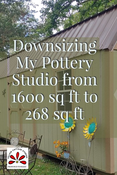 Small, green cottage building that I now call my pottery studio Pottery Wheel Table Diy, Pottery Work Table, Garage Pottery Studio Ideas, Pottery Studio Shelving, Small Pottery Studio Ideas, Ikea Pottery Studio, Small Pottery Studio Setup, Pottery Studio Shed, Clay Studio Layout