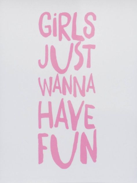 Girls Having Fun Quotes, Pink Arsthetic Wallpaper, Pink Art Prints Aesthetic, Just For Fun Quotes, Go Out And Have Fun Quotes, Quotes Having Fun, Fun Posters For Room, Cute Quote Posters, Aesthetic Quote Prints