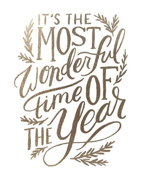 It's the most wonderful time of the year #Christmas Most Wonderful Time by Alethea and Ruth Christmas Time Is Here, Wonderful Time Of The Year, Noel Christmas, Merry Little Christmas, E Card, Christmas Quotes, Decoration Christmas, Christmas Joy, Hand Lettered