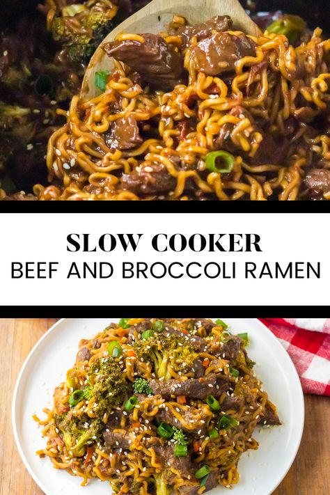 Two image collage of slow cooker beef and broccoli ramen. The first image shows the ramen in the slow cooker with a wooden spoon. The second image shows the ramen on a plate. Beef And Broccoli Ramen, Slow Cooker Beef And Broccoli, Slow Cooker Beef Broccoli, Broccoli Ramen, Crockpot Beef And Broccoli, Steak And Broccoli, Slow Cooker Broccoli, Better Than Takeout, Beef And Broccoli