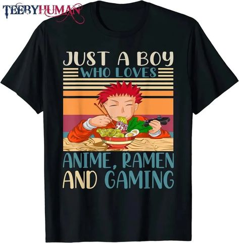 Just A Boy Who Loves Anime Ramen And Gaming Retro Anime T-Shirt Check more at https://teebyhuman.com/product/just-a-boy-who-loves-anime-ramen-and-gaming-retro-anime-t-shirt/ Anime Ramen, Retro Anime, Idea For Christmas, Crazy About You, Anime Lover, Anime Design, Anime T Shirt, Manga Reader, Japanese Animation