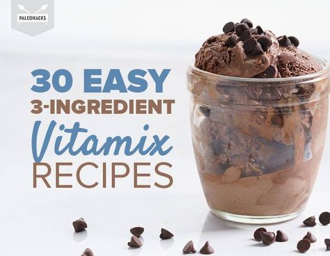 30Easy3-IngredientVitamixRecipes Vitamix Ice Cream Recipes, Vitamix Ice Cream, Vitamix Soup, Vitamix Smoothies, Homemade Cashew Milk, Blendtec Recipes, Creamsicle Smoothie, Banana Breakfast Smoothie, Vitamix Blender