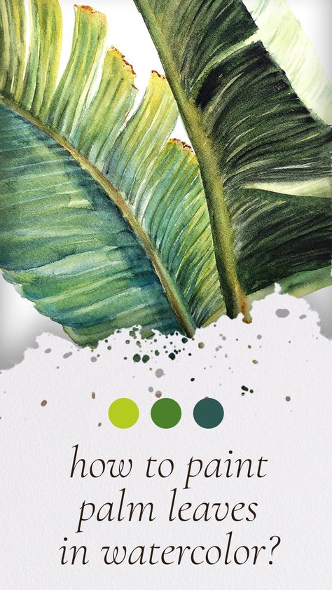 Watercolor Palm Tree Leaves, Tropical Beach Watercolor, Palm Trees Watercolor Painting, Tropical Plants Watercolor Painting, How To Draw Tropical Leaves Step By Step, How To Paint Palm Fronds, Painting Palm Leaves, Watercolor Art Tropical, Watercolor Tropical Plants