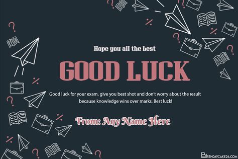 Free Good Luck Card for Exams With Name Download Good Luck Quotes For Exams Islamic, Goodluck Message For Exams, Goodluck Message For Exam Aesthetic, Goodluck Message, Quotes For Exams, Best Wishes For Exam, Good Luck Messages, Good Luck For Exams, Exam Quotes