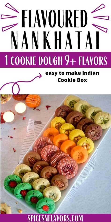 Learn how to make Nankhatai - the Indian Shortbread Cookies. Make 9 types of flavoured Nankhatai or Indian Butter Biscuits using just 1 cookie dough. Perfect Diwali cookie Box idea. Indian Cookie Box is the way to go.. Indian Shortbread Cookies, Different Types Of Cookies Recipes, Nankathai Recipe, Indian Cookies Recipe, Indian Mithai Recipes, Burfee Cake, Diwali Biscuits, Nankhatai Recipe Indian, Diwali Cupcakes