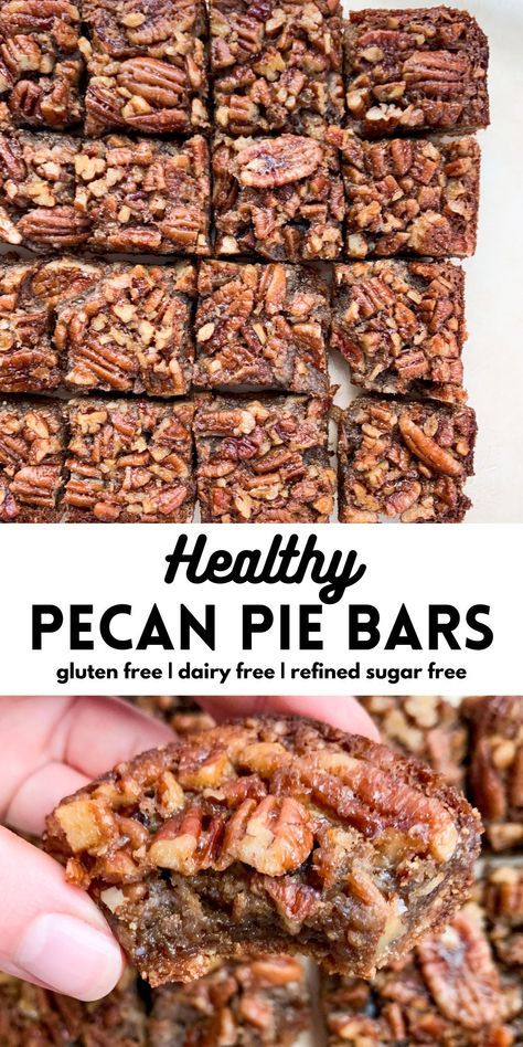 Pecan Pie Squares, Healthy Pecan Pie Bars, Healthy Pecan Pie, Easy Bars, Gluten Free Pecan Pie, Pie Squares, Gluten Free Pecan, Almond Flour Crust, Pecan Pie Bars