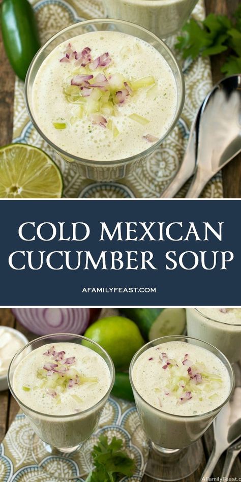 Cool Soup Recipes, Chilled Cucumber Soup, What To Wear To Ruth Chris Steakhouse, Cold Mexican Side Dishes, Cold Cucumber Soup Recipe, Cold Soups Gazpacho, Mexican Summer Food, Cold Soups For Summer, Summertime Soups