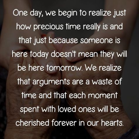 Time Is Precious Quotes, Happy Memories Quotes, Making Memories Quotes, Precious Quotes, Tomorrow Quotes, Tomorrow Is Never Promised, Good Times Quotes, Promise Quotes, In Loving Memory Quotes