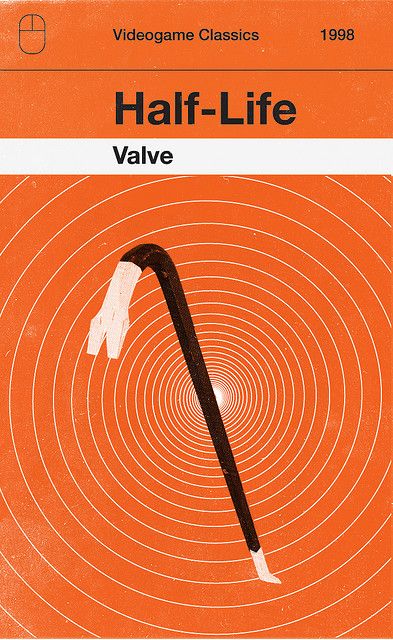 Reworking of video game classic Half Life Game, Olly Moss, Video Game Posters, Life Cover, Game Theory, Penguin Classics, Life Poster, Half Life, Retro Videos