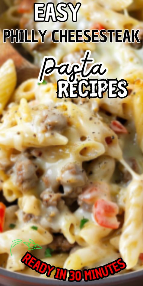 Easy Philly Cheesesteak Pasta Classic Philly Cheesesteak Pasta, Philly Cheese Steak Pasta Skillet, One Pot Philly Cheesesteak Pasta, Philly Cheesesteak Pasta Bake, Philly Cheesesteak Pasta Ground Beef, Easy Philly Cheese Steak Pasta, Philly Cheesecake Pasta, Philly Cheese Recipes, Cheese Steak Pasta Recipes