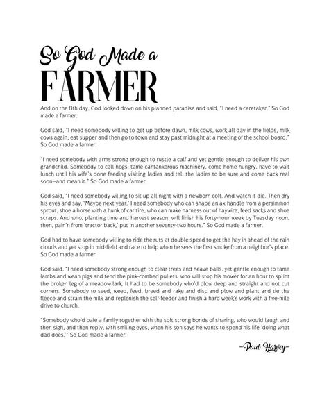 “So God Made a Farmer . . . and a Farmer’s Wife” Canvas Prints God Made A Farmer Quote, Dating A Farmer Quotes, Paul Harvey So God Made A Farmer, So God Made A Farmer Tattoo, Obituary Quotes, Farmer Poem, Dating A Farmer, Farm Girl Quotes, Farmer Tattoo