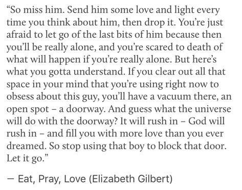 Eat pray love. Missing him Pray Before Eat, Eat Pray And Love Quotes, Eat Love Pray Quotes, Eat Love Pray, Love Quotes For Boyfriend Romantic, Eat Love Pray Movie, Eat Pray Love Movie Quotes, Eat Pray Love Book, Eat Pray Love Movie