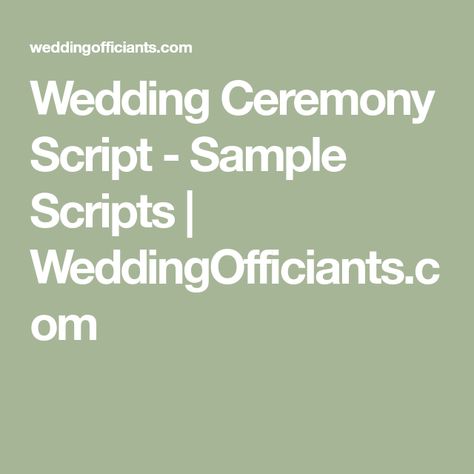 Readings For Wedding Ceremony Funny, Justice Of The Peace Wedding Ceremony, Wedding I Do Script, Wedding Emcee Script Template, Officiant Wedding Script Friend, Officiant Wedding Script Simple, Wedding Ceremony Introduction Script, Ceremony Outline For Officiant, Wedding Ceremony Script Officiant Christian