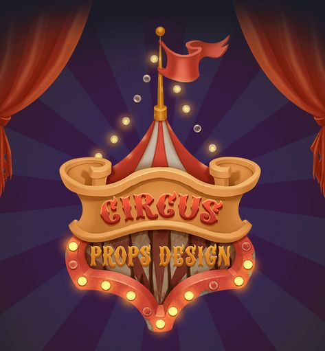 Circus Design Graphic, Circus Logo, Circus Concept Art, Carnival Logo, Circus Graphic Design, Carnival Graphic Design, Circus Centerpieces, Circus Props, Circus Game