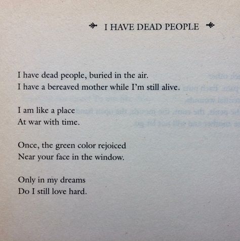 Yehuda Amichai: A Life of Poetry 1948 - 1994, p. 246 / translated by Benjamin & Barbara Harshav. ISBN 0-06-019039-6 Dreamy Poetry, April Poems, Miscellaneous Aesthetic, Deep Calls To Deep, Cow Chop, Nyc Apt, Old Souls, Ben Solo, The Book Thief