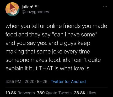 How To Make Online Friends, Marbled Cake, Tumblr Post, Online Friends, I Love My Friends, Hashtag Relatable, Think Of Me, I Feel Good, Hopeless Romantic