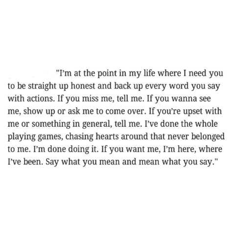 Say What You Mean And Mean What You Say Quotes, If You Want To See Me Quotes, You Say One Thing And Do Another Quotes, I See You Trying Quotes, I’m Not What You Want Quotes, I Mean What I Say Quotes, If You Want Me Tell Me Quotes, Are You Sure You Want Me Quotes, He Never Tells Me Im Beautiful