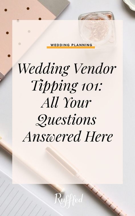 Wedding Vendor Tipping 101: All Your Questions Answered Here Wedding Etiquette, Wedding Tips For Vendors, Coastal Wedding Inspiration, Candlelit Wedding, Lush Wedding, Mo Money, Wedding Budget, Wedding Vendor, Geometric Wedding