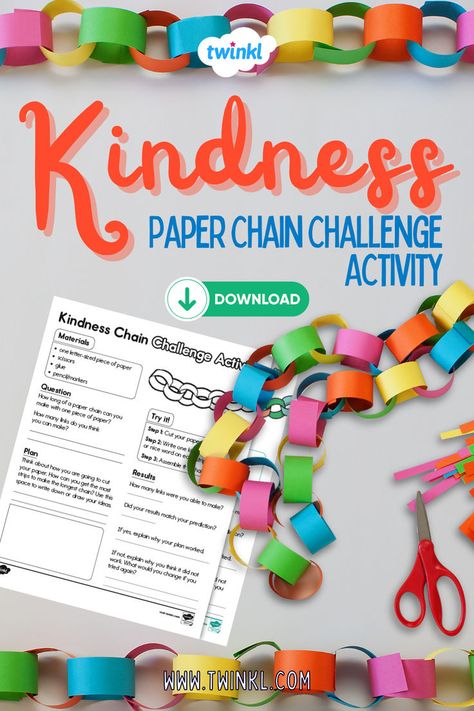 Kindness Paper Chain Challenge Activity Paper Chain Challenge, Power Of Kindness, Safety Scissors, Kindness Day, Class List, Paper Chain, World Kindness Day, Challenges Activities, 5th Grade Classroom