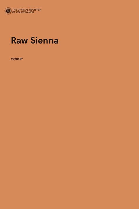 Raw Sienna - Color Name of Hex #D68A59 Sienna Color, Pastel Color Wallpaper, Raw Sienna, Construction Repair, Aries Zodiac Facts, Color Of The Day, Quick Crochet Patterns, Color Images, Watercolor Palette