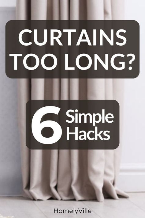 Are your curtains too long? There are plenty of ways to shorten them to a suitable length. You don’t even need to trim them or use the sewing machine. Follow our simple hacks to alter your curtains without breaking a sweat! Curtains Too Long, Lengthen Curtains, Curtains Without Drilling, Long Window Curtains, Curtains Without Sewing, Extra Long Curtains, Diy Window Treatments, Long Drapes, No Sew Curtains