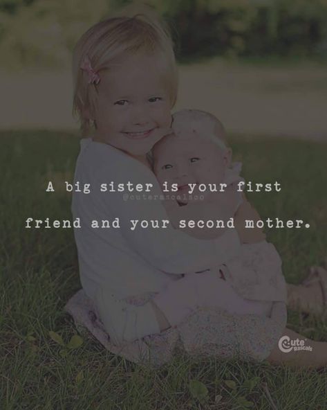 Best Sister Quotes Big Sister Like Mom Quotes, Sister Is Second Mother Quotes, Second Mother Quotes, Baby Sister Quotes, Best Sister Quotes, Good Sister Quotes, Sister Wallpaper, Happy Birthday Sister Quotes, Big Sister Quotes