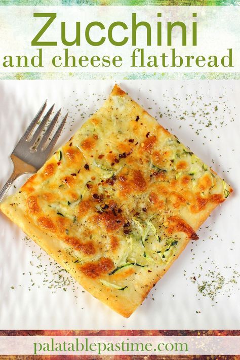 Zucchini Flatbread Pizza, Zucchini With Cheese, Zucchini Flatbread, Recipes Banana Bread, Zucchini And Cheese, Vegetable Flatbread, Vegetarian Appetizers Easy, Pudding Bread, Garlic Flatbread