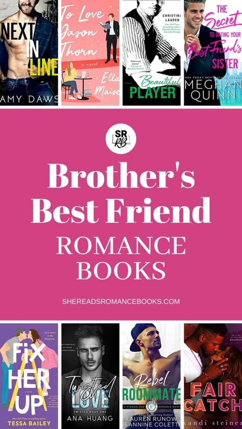 30 Brother’s Best Friend Romance Books that are Completely Irresistible – She Reads Romance Books Brothers Best Friend Romance Books, Best Friend Romance Books, Romantic Tension, Best Friend Romance, Brothers Best Friend, Best Friend Book, Brother's Best Friend, Romance Books Worth Reading, Best Friends Brother