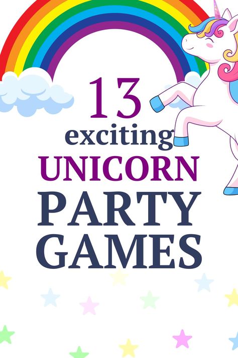 Unicorn Party Games, Unicorn Birthday Party Ideas Diy, Unicorn Party Ideas, Magical Birthday Party, Unicorn Ideas, Kids Unicorn Party, Unicorn Games, Rainbow Unicorn Party, Unicorn Themed Birthday Party