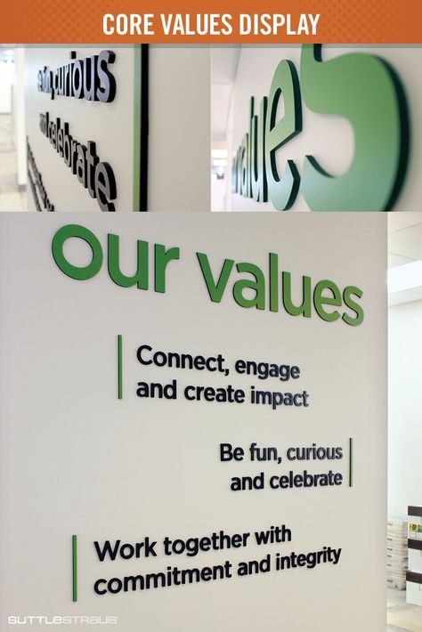 Create core value wall displays using brand colors with a combo of paint, vinyl and dimensional lettering. Values Display, Creative Office Decor, Company Core Values, Office Wall Graphics, Office Graphics, Paint Vinyl, Corporate Values, Wayfinding Signage Design, Office Wall Design