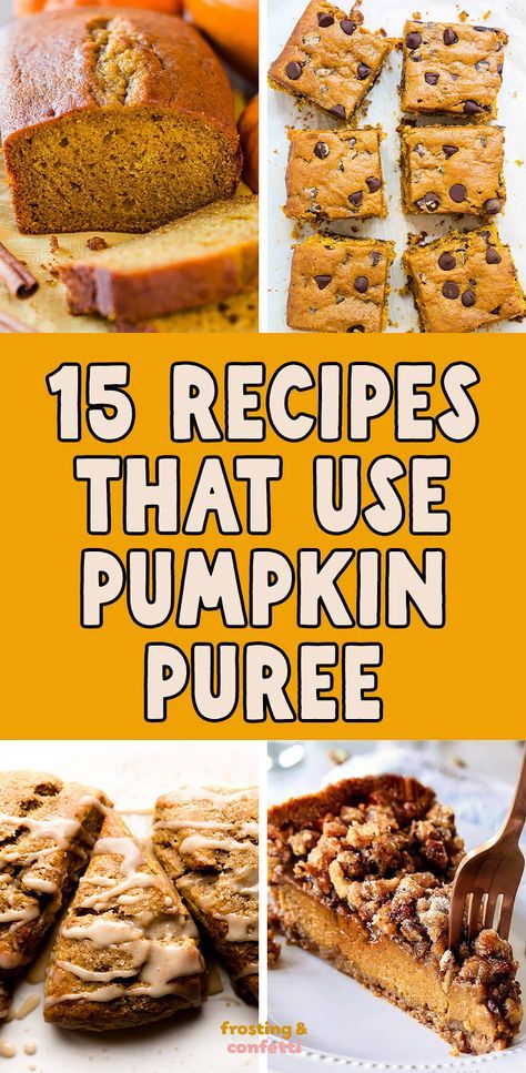 Get into the fall spirit and enjoy these 15 delicious recipes made with pumpkin puree. From cakes to pies - these recipes will fill your kitchen with mouth-watering aromas and tantalize all of your taste buds! Simple Recipes With Pumpkin Puree, Pumpkin Puree Bread Recipes, The Best Pumpkin Recipes, How To Use Up Pumpkin Puree, Pie Pumpkin Puree, Deserts With Pumpkin Puree, What To Do With Pie Pumpkins, Pumpkin Purée Uses, Recipes With Fresh Pumpkin Puree