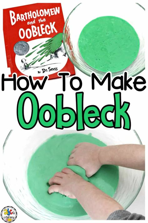 Oobleck Recipe, Dr Seuss Preschool Activities, How To Make Oobleck, Bartholomew And The Oobleck, Dr Seuss Art, March Lessons, Dr Seuss Preschool, Dr Seuss Classroom, Dr Seuss Activities