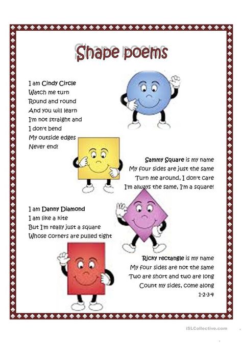 Shape poem - English ESL Worksheets for distance learning and physical classrooms Back To School Lesson Plans For Toddlers, Kindergarten Poems, Infant Crafts, Preschool Poems, Shape Poems, Kindergarten Songs, Classroom Songs, Songs For Toddlers, Poetry Activities