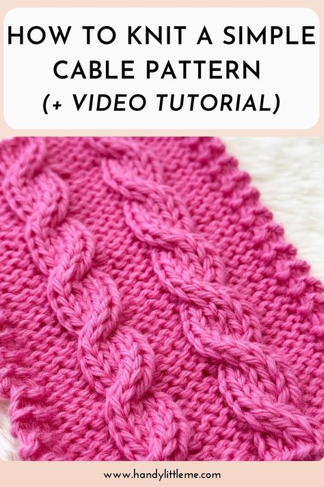 Want to master cable knitting? This beginner-friendly tutorial shows you how to knit a simple cable pattern with easy-to-follow steps. Plus, there's a video tutorial to guide you along—perfect for visual learners! Save this pin for your next project inspiration! How To Cable Knit For Beginners, How To Knit Cables For Beginners, How To Knit Cables, Cable Patterns Knitting Free, Simple Cable Knit Pattern, Cable Scarf Knitting Pattern Free, Knitting Cables Patterns Free, How To Cable Knit, Knitting Step By Step