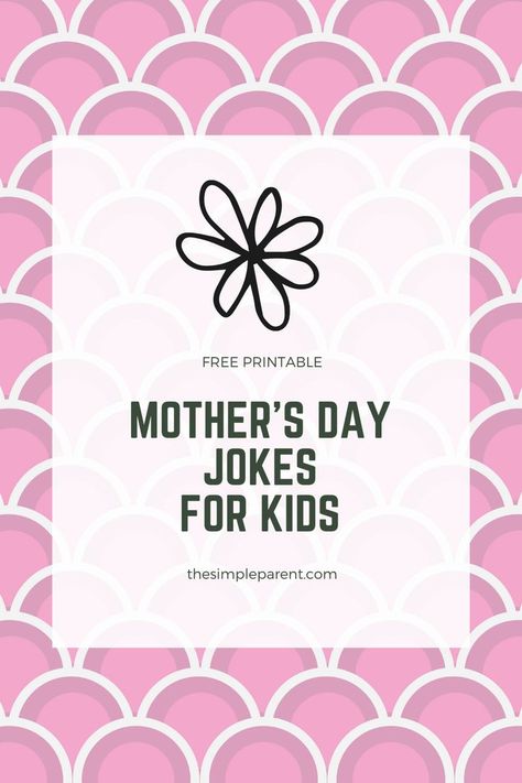 Celebrate with your kids with these clean and funny Mother's Day Jokes for kids! Download and print FREE joke cards! Holiday Jokes, Punny Jokes, Sons Day, Mother's Day Activities, Funny Mom Jokes, Mothers Day Crafts For Kids, Celebrate Mom, Mom Jokes, Book Jokes