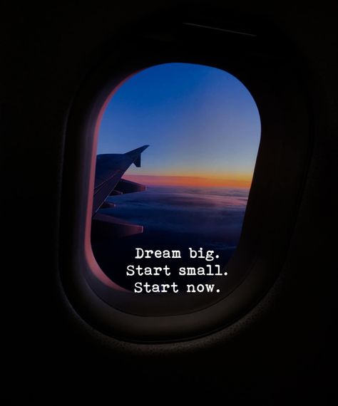 Dream big. Start small. Start now. Vision Board Examples, Think Positive, Anime Quotes Inspirational, Positive Outlook, Start Now, Make Things, Help People, Quotable Quotes, Dream Big