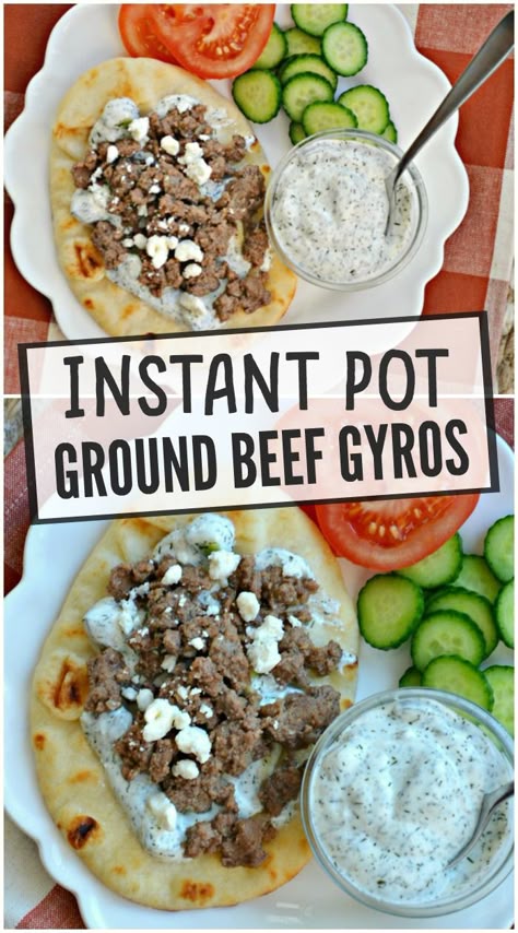 Ground Beef Gyros Recipe, Beef Gyros, Instant Pot Ground Beef, Beef Gyro, Ground Beef Recipes Healthy, Homemade Tzatziki, Ground Beef Recipes Easy, Ground Beef Recipes For Dinner, Tzatziki Sauce