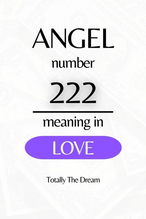 What Does Angel Number 222 Mean in Love & Relationships? - Totally the Dream Relationships Affirmations, 222 Meaning, 222 Angel Number, Angel Number 222, Prosperity And Abundance, Angel Number, Angel Numbers, Sound Waves, Sacred Geometry