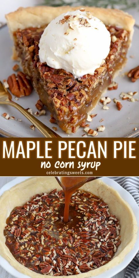 No Pecan Pecan Pie, Pecan Pie With Honey Recipe, Maple Pecan Pumpkin Pie, Pecan Pie Using Maple Syrup, Maple Pecan Recipes, Pecan Pie Made With Honey, Pecan Pie Filling No Corn Syrup, Pecan Pie With Maple Syrup Recipe, Less Sweet Pecan Pie