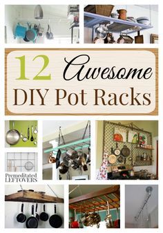 12 Awesome DIY Pot Racks- Here are some really great tutorials for homemade pot racks. These hanging racks are inexpensive and simpler than you may think! Upcycling, Small Kitchen Pot Rack, Pans Hung On Wall, Diy Pot Rack Hanging Small Kitchens, How To Hang Pots And Pans On Wall, Wall Mounted Pot Rack Ideas, Kitchen With Hanging Pots And Pans, Hanging Pans In Kitchen, Hanging Pots And Pans On Wall