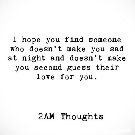 2am Thoughts Book, 2am Thoughts Quotes, 12am Thoughts, 2am Thoughts, Weight Workout, Weight Workout Plan, Find Someone Who, Thoughts Quotes, Relatable Quotes