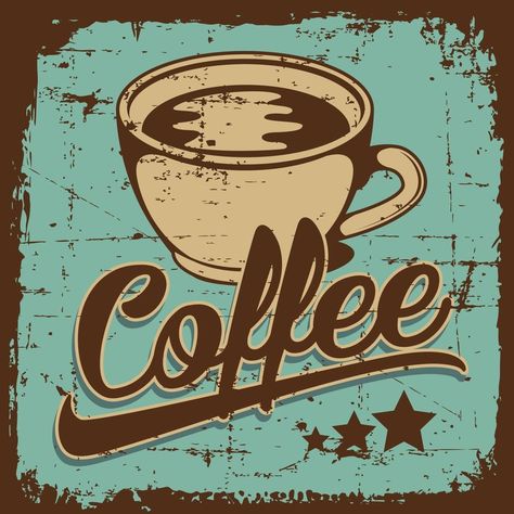 Coffee retro classic rustic vintage poster vector Vintage Coffee Signs, Word Art Poster, Retro Cafe, Logo Minimal, Coffee Sign, Retro Coffee, Vintage Cafe, Coffee Poster, Retro Sign