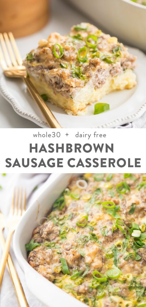 Hashbrown and Sausage Whole30 Breakfast Casserole (Dairy Free) Casserole With Hashbrowns, Breakfast Casserole With Hashbrowns, Whole30 Breakfast Recipes, Sausage Breakfast Casserole, Whole30 Breakfast, Hashbrown Breakfast Casserole, Whole 30 Breakfast, Dairy Free Breakfasts, Healthy Casseroles