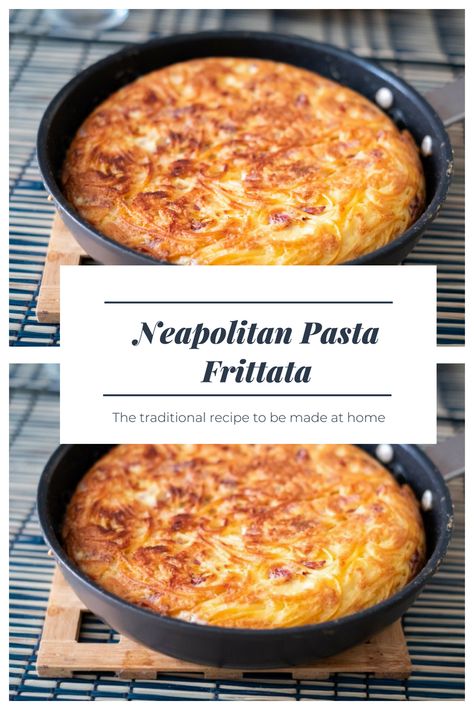 Pasta Frittata Recipes, Naples Recipes, Nonna Recipes, Amatriciana Pasta, Pasta Frittata, Vegetarian Italian Recipes, Spaghetti Pizza, Frittata Recipe, Traditional Italian Dishes