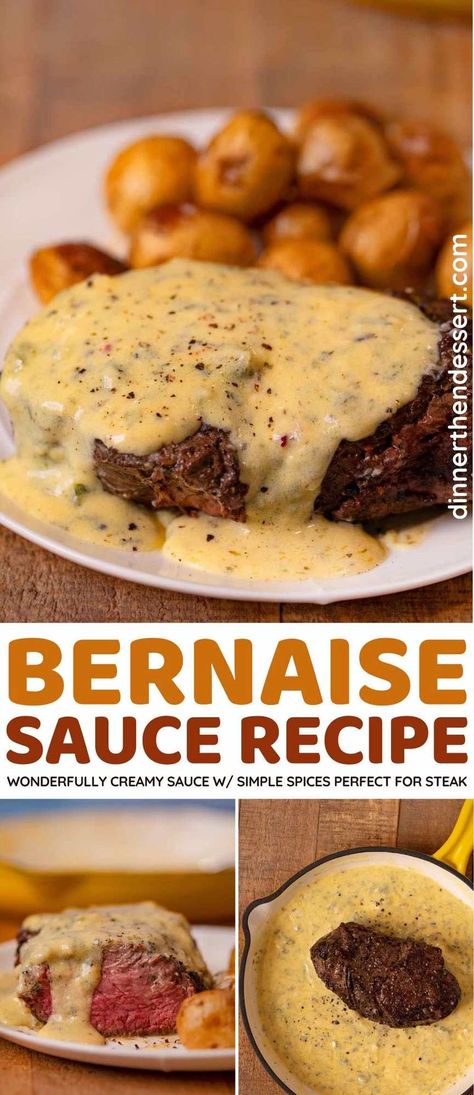 Bernaise Sauce Recipe, Dinner Sauces, Steak Toppings, Bernaise Sauce, Béarnaise Sauce, Steak Sauce Recipes, Bearnaise Sauce, Homemade Sauce Recipes, Easy Steak