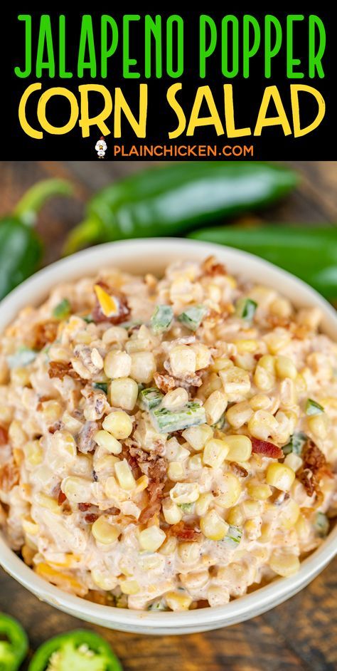 Jalapeño Corn Salad, Spicy Side Dishes For Bbq, Spicy Corn Salad Recipe, Jalapeno Corn Salad, Corn Salad With Bacon, Creamy Corn Salad, Paprika Pepper, Corn Salad Recipes, Creamy Corn