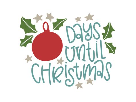 Free Christmas countdown svg file for silhouette and Cricut. Cut this free days until Christmas svg file for your Christmas countdown DIY project. Use on signs and count down to Christmas with your family this Holiday season. #countdown #Christmas Countdown Until Christmas, Christmas Pallet Signs, Christmas Countdown Printable, Christmas Countdown Diy, Design Bundles Svg, Buffalo Plaid Christmas Tree, Days To Christmas, Svg Bundles, Days Till Christmas